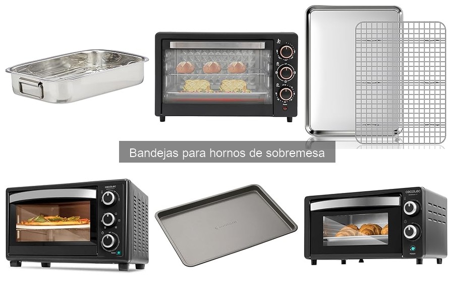 Alternativas a bandejas para hornos de sobremesa