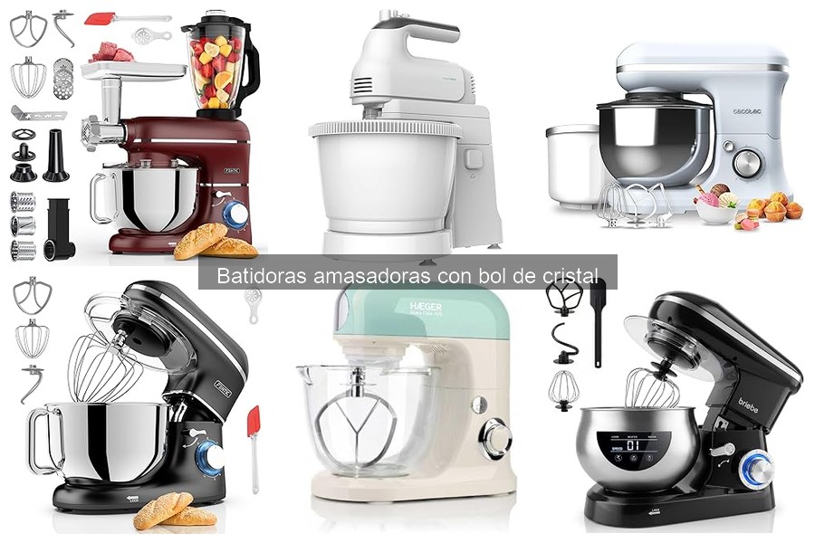Alternativas a batidoras amasadoras con bol de cristal