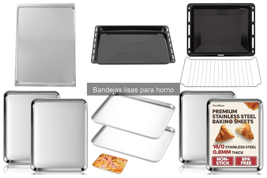 Cómo elegir la bandeja lisa para horno ideal: guía de compra