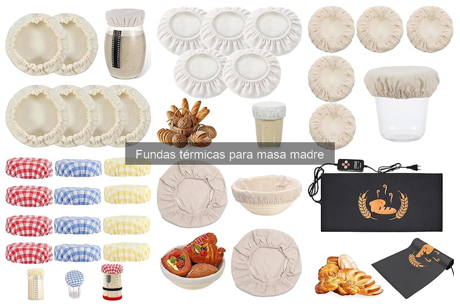 Cómo elegir la mejor funda térmica para masa madre