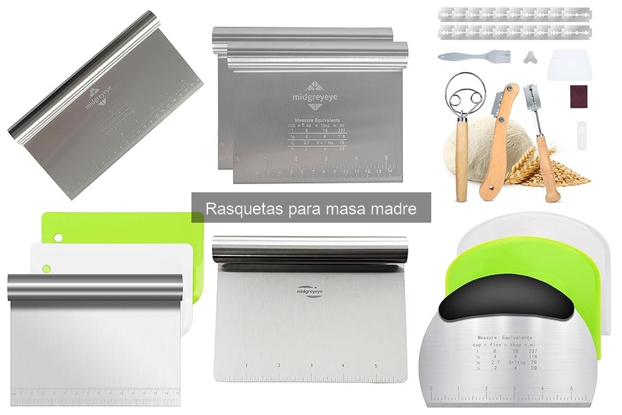 Cómo elegir la mejor rasqueta para masa madre: guía completa