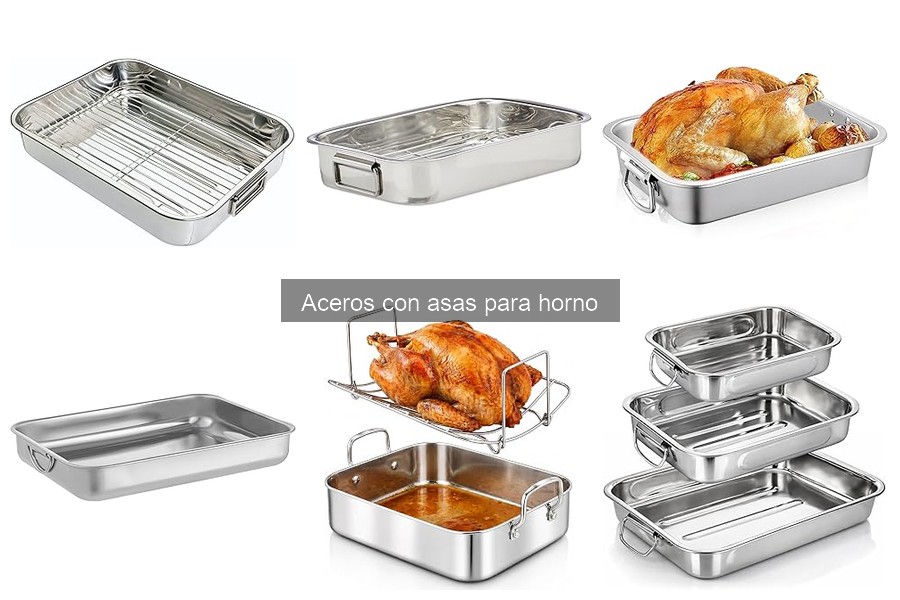 Comparativa de aceros con asas para horno: marcas y modelos