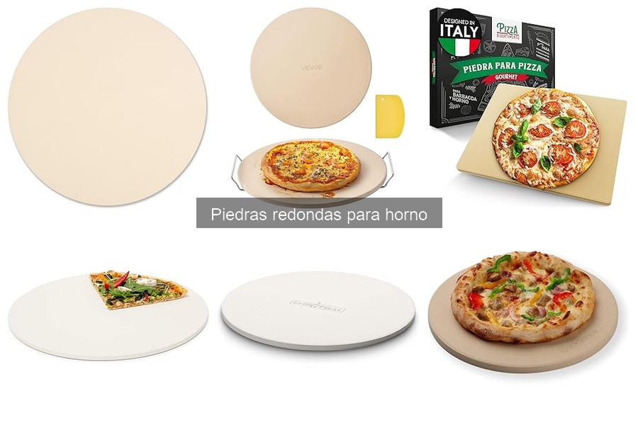 Comparativa: Piedras Redondas vs Planchas de Horno