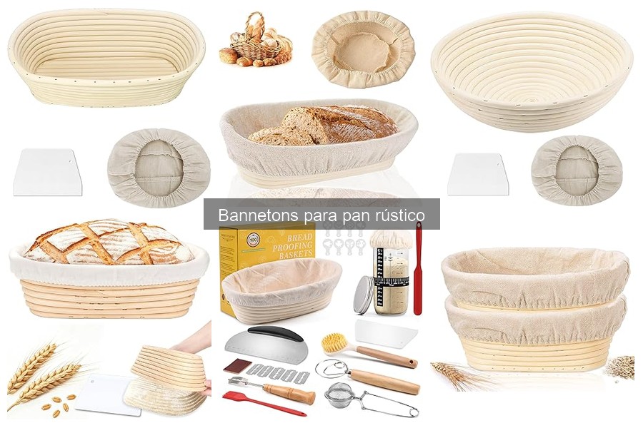 Dónde comprar bannetons de calidad para pan rústico