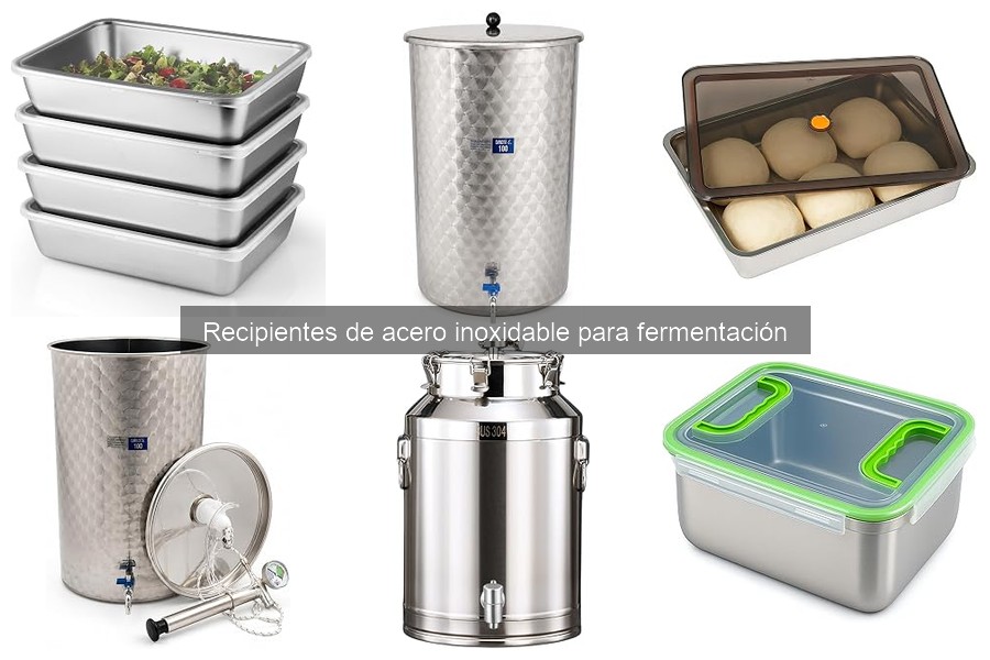 Dónde comprar recipientes de acero inoxidable para fermentación