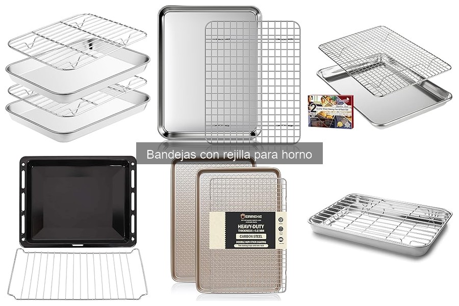 Mantenimiento y limpieza de bandejas con rejilla para horno
