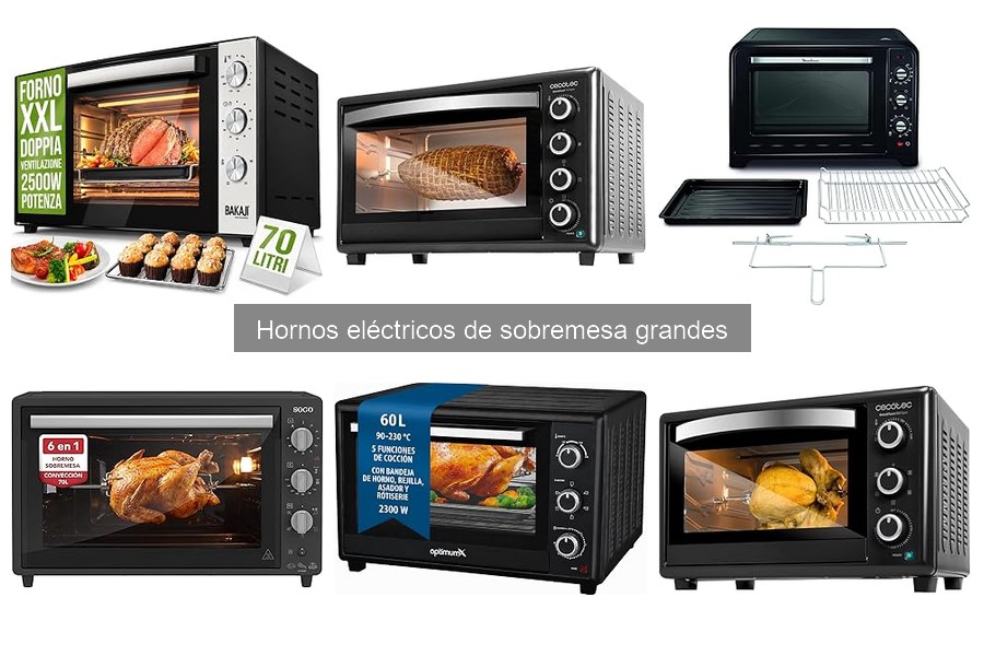Mejores accesorios para hornos eléctricos de sobremesa grandes