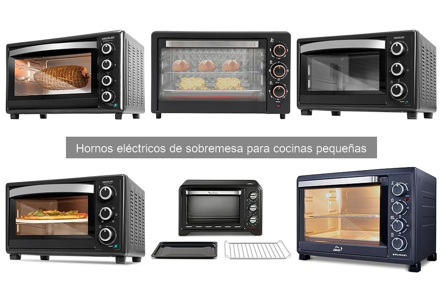 Mejores hornos eléctricos de sobremesa para cocinas pequeñas