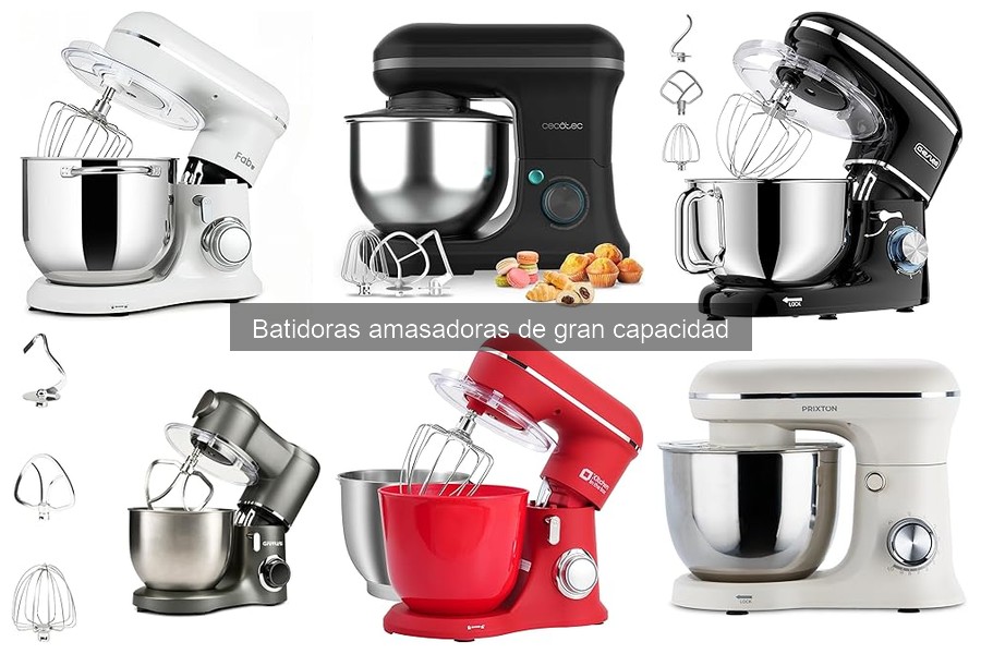 Mejores marcas de batidoras amasadoras de gran capacidad