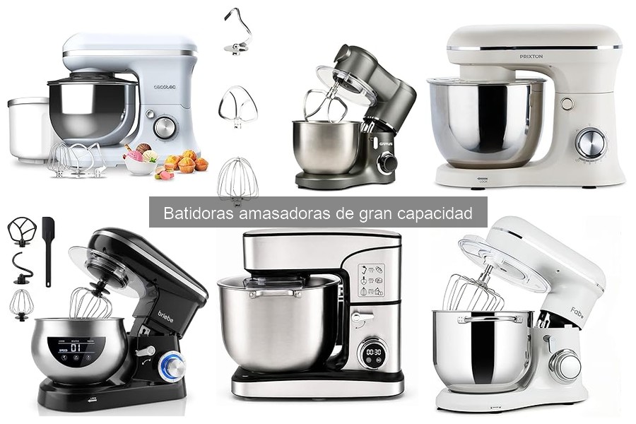 Opiniones sobre batidoras amasadoras de gran capacidad
