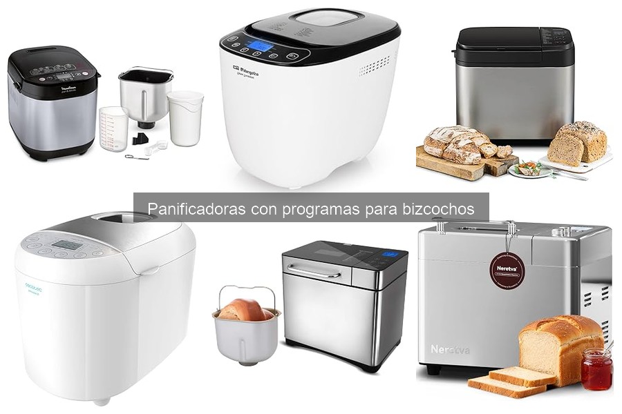 Panificadoras con Programas para Bizcochos: ¿Qué Son?