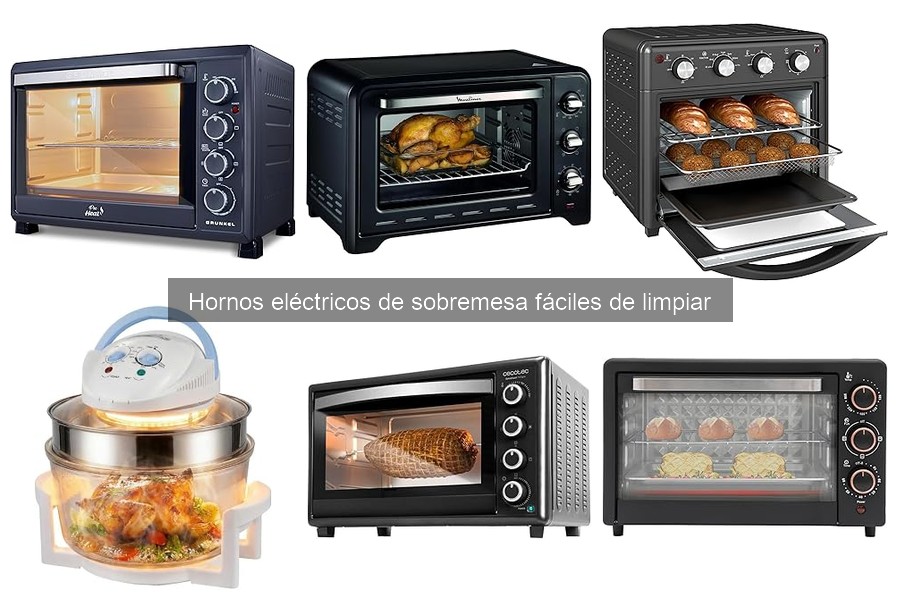 Precios de hornos eléctricos de sobremesa fáciles de limpiar