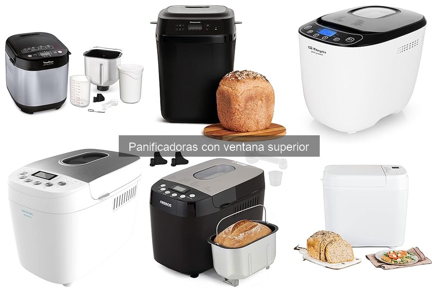 ¿Qué es una panificadora con ventana superior? Guía explicativa