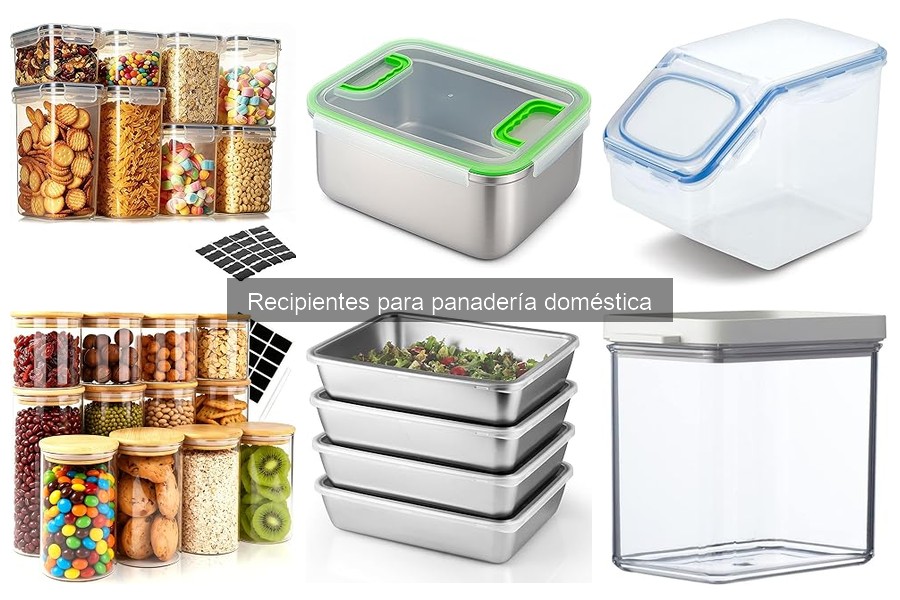 Tipos de recipientes para panadería doméstica: guía completa