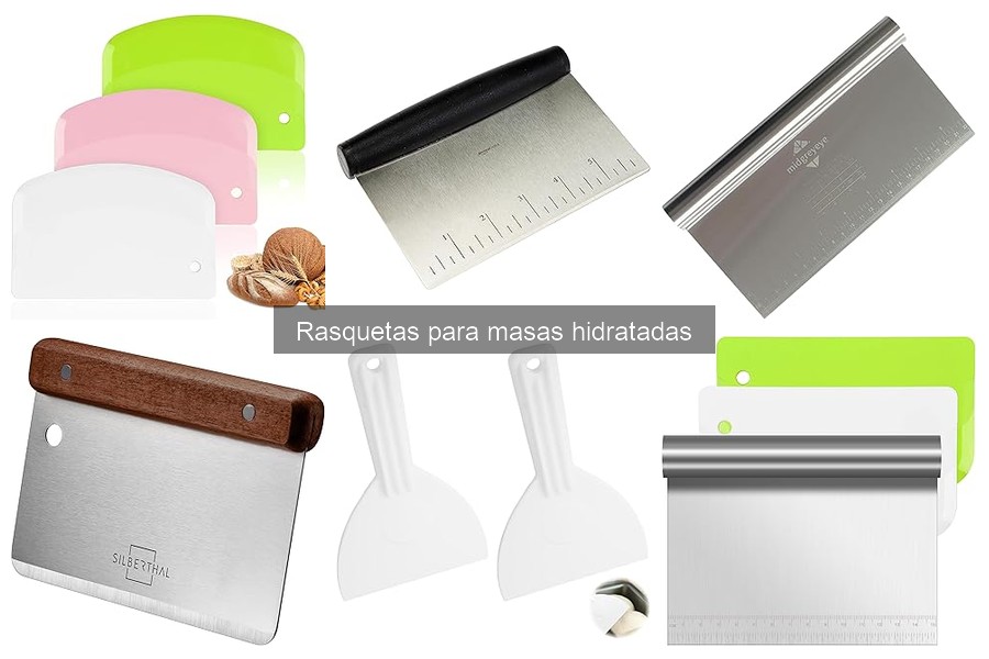 Últimas tendencias en rasquetas para masas hidratadas