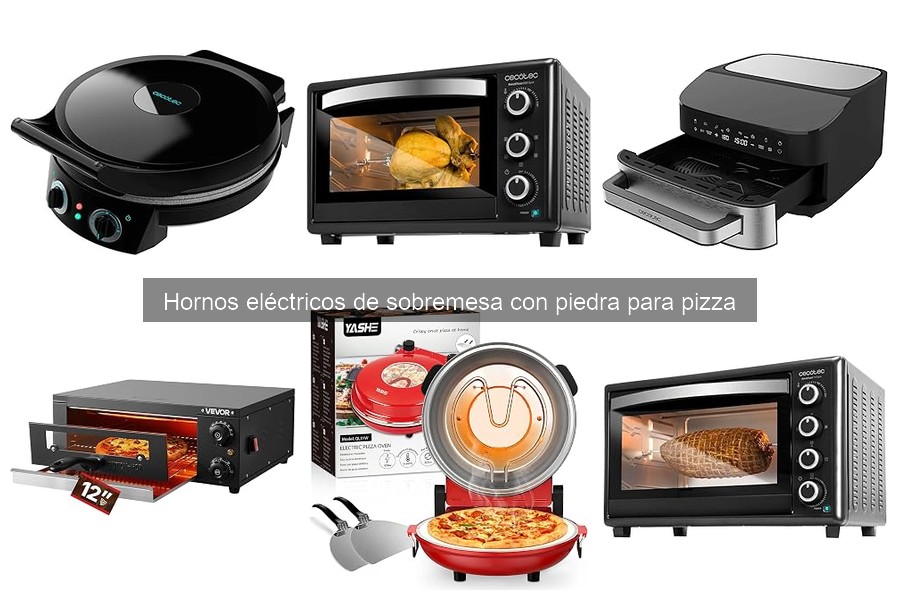 Ventajas de los hornos eléctricos de sobremesa para pizza
