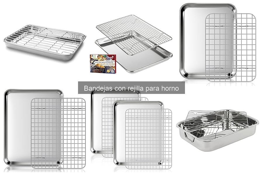 Ventajas de usar bandejas con rejilla para horno