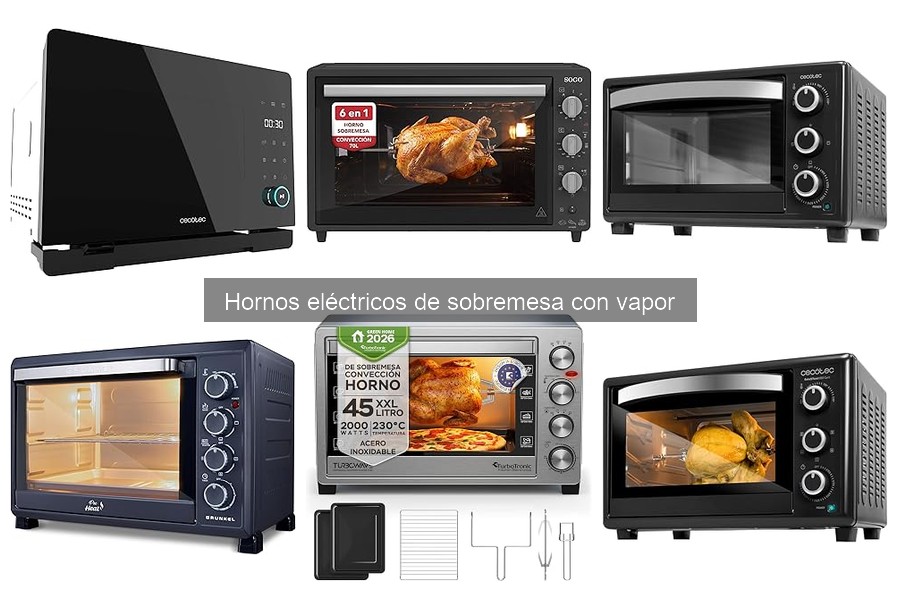 Ventajas y desventajas de hornos eléctricos de sobremesa con vapor